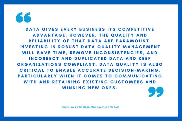 Data Quality is more important than ever quote